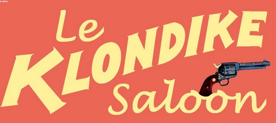 Le Klondike Saloon